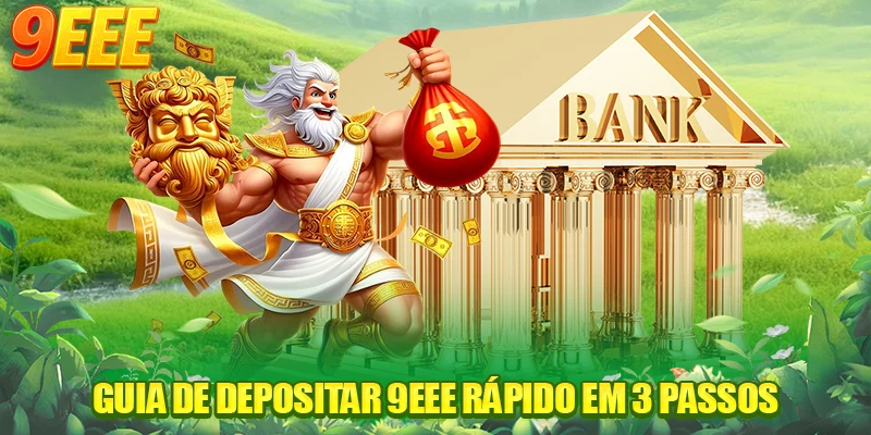 Guia de depositar 9EEE rápido em 3 passos