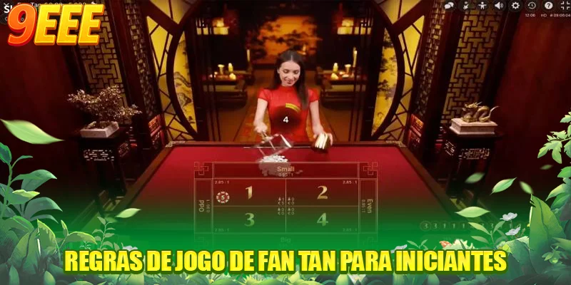 Regras de jogo de Fan Tan para iniciantes