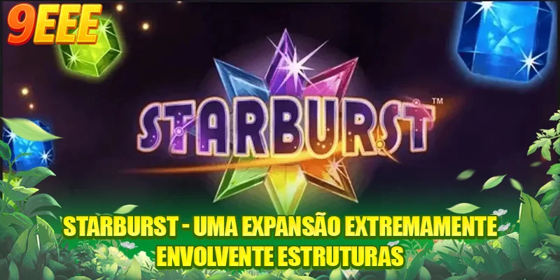 Starburst